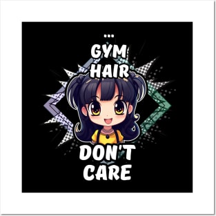 Kawaii Gym Hair Don't Care Anime Posters and Art